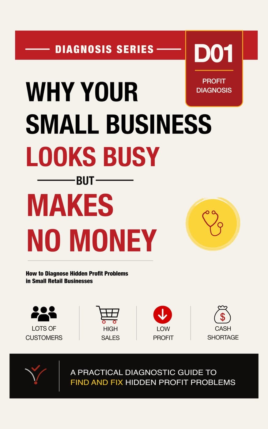 Why Your Small Business Looks Busy but Makes No Money book cover